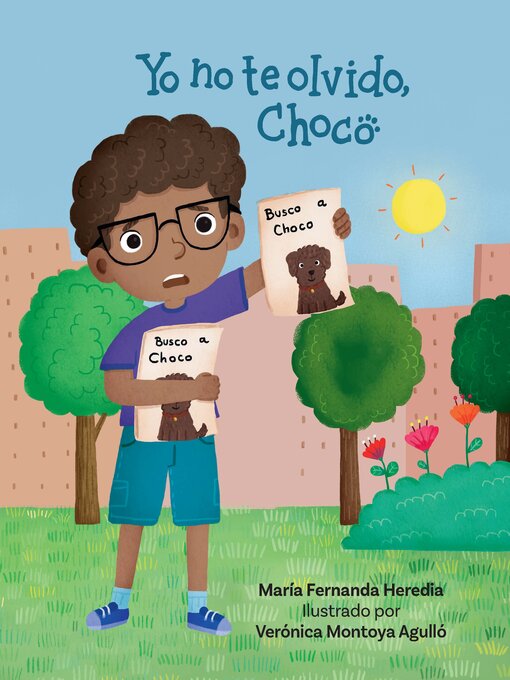 Title details for Yo no te olvido, Choco (I Don't Forget You, Choco) by María Fernanda Heredia - Available